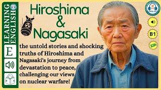 interesting story in English  Hiroshima & Nagasaki story in English with Narrative Story