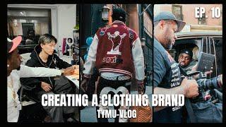 Creating A Clothing Brand From Scratch (Turn Your Mogul Up Ep. 10)