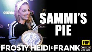 Sammi's Pie Challenge | Frosty, Heidi & Frank Show