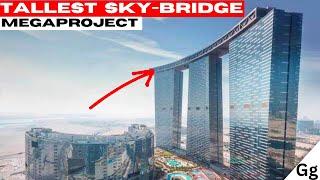 Tallest skyscraper bridge megaproject!!!