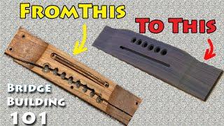 Vindustrial builds an acoustic guitar bridge - step by step