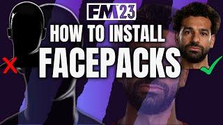 How To Install Facepacks in Football Manager 2023 | How to get real player faces into FM23