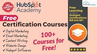 Free Certificate: Hubspot Certifications for Digital Marketing - Hubspot Academy