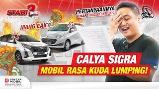 #STABIL | 100% Mobil Tempur Calya Sigra Begini Masalahnya! - Dokter Mobil Indonesia