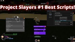 [WORKING!] New Best Project Slayers Script! Auto Farm, Auto Farm Mastery, Auto Gourd & much more!