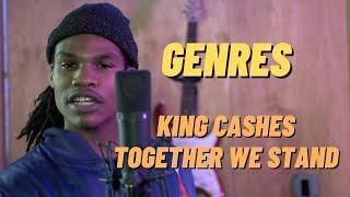 King Cashes - Together We Stand | GENRES