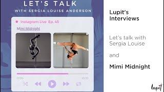 LUPIT'S Interviews - Let's talk With Sergia Louise and Mimi Midnight