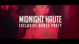 MIDNIGHT HAUTE - DJ KATE SHOO PROMO VIDEO