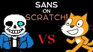 UNDERTALE On Scratch - SANS Edition