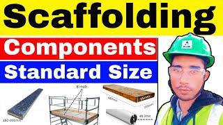 Scaffolding Components Size as per OSHA || Scaffolding Component name || Scaffold parts & their use.