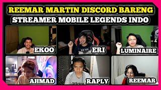 REEMAR MARTIN DISCORD BARENG OURA ERI LUMINAIRE AHMAD DAN RAPLY  REEMAR ORI COK