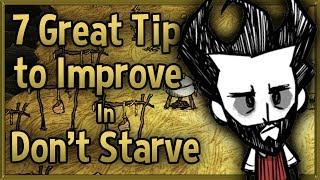 7 Great Tips to Improve at Don't Starve  Tips & Tricks Strategy Guide