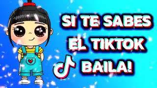 SI TE SABES EL TIKTOK BAILA 2020 y 2021