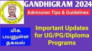 GANDHIGRAM 2024 | Important Updates for UG/PG/Diploma/Voc Programs  #ktvschool #cuet
