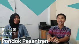 Alumni Pondok Pesantren Bisa Apa?