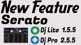 NEW FEATURE for Serato DJ Pro 2.5.7  and Serato dj Lite 1.5.7 YOU NEED TO KNOW 2021