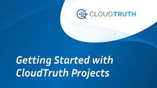 Getting Started with CloudTruth Projects