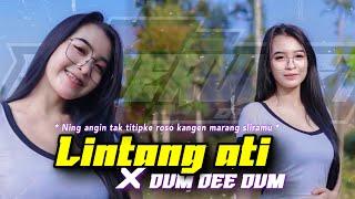 DJ LINTANG ATI thailand style X DUM DEE DUM bass ngukk ngukk viral 2023