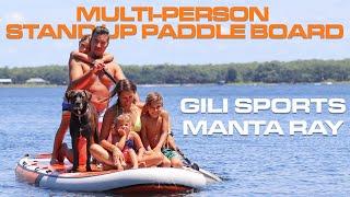 GILI SPORTS Manta Ray Inflatable SUP | Multi-Person Stand Up Paddle Board