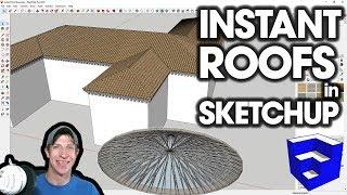 INSTANT ROOFS IN SKETCHUP with Instant Roof NUI