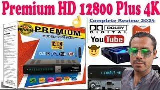 Premium HD 12800 Plus 4K DlGlTAL COMPLETE Reuiew2024 You Tube Dish tips junaidahmedhdk