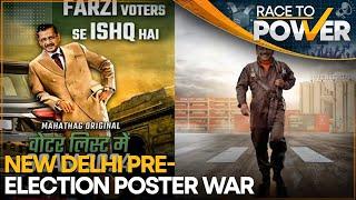 New Delhi Pre-Election Poster War: Kejriwal Stars In BJP-AAP Poster War