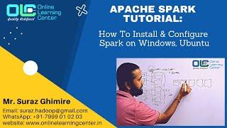 Installing Spark on Windows | Apache Spark Tutorial | Spark Installation |@OnlineLearningCenterIndia