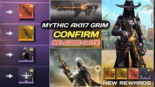 Mythic Ak117 Grim Ending CONFIRM Release date | Mythic Ak117 Grim Draw All New Rewards Codm 2024