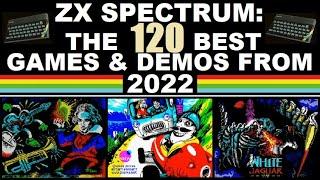 ZX Spectrum: The BEST GAMES & DEMOS from 2022