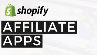 Best Affiliate Marketing Apps for Shopify