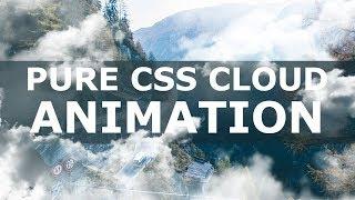 Pure CSS Cloud Animation Effects 2 - CSS Animation Effects