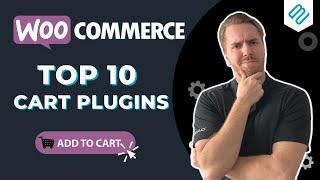The 10 Best WooCommerce Cart Plugins Compared (2024)