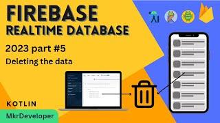 How to Delete items from the Firebase Realtime database. Android studio Kotlin.