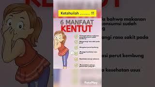 Manfaat KENTUT #viral