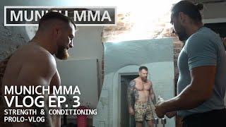 Munich MMA Vlog 3: MMMA Athletics Programm – Strength & Conditioning mit Coach Jarmil