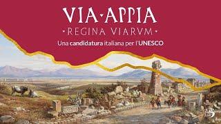 UNESCO: candidatura del sito “Via Appia. Regina viarum”