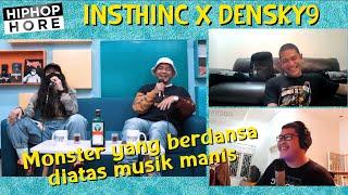 INSTHINC X DENSKY9 "Monster yang berdansa diatas musik manis" (HIPHOPHORE UNDER THE RADAR ep.26)