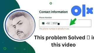 This phone number is already in use Problem solved | olx ka account kaise bnaye|olx problem