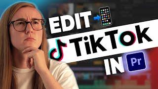 How to Edit TikTok Videos inside Premiere Pro 2023 | Adobe Premiere Pro Tutorial