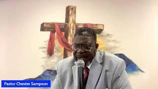 “WITH A VISION THERE IS PROVISION” | Pastor Chester Sampson