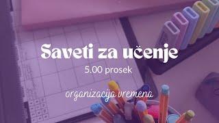 Saveti za učenje ️ | KAKO BITI 5.00!?! |