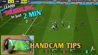 Dribbling In 2 Min || eFootball 2025 Mobile ||  Handcam Tips For Dribbling