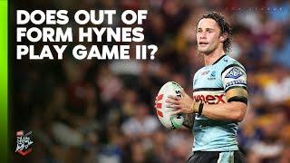 Did Hynes kick his way OUT of Origin two? | Matty Johns Show | Fox League