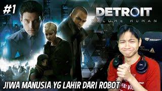 SEBUAH AI DENGAN KESADARAN MANUSIA | DETROIT BECOME HUMAN #1 BAHASA INDONESIA