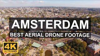 Drone Footage | BEST AMSTERDAM AERIAL Skyline 2021 【4K】