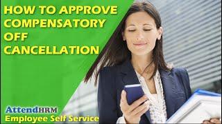 How to approve compensatory off cancellation