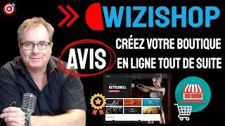 ▶▶ WIZISHOP, AVIS WIZISHOP, LOGICIEL ECOMMERCE POUR CRÉER UNE BOUTIQUE EN LIGNE