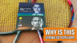 Why do so many pros use Yonex Poly Tour Pro?