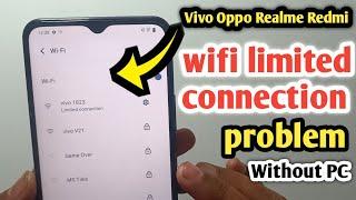 2024 vivo/oppo/realme/infinix/redmi wifi limited connection error || wifi limited connection problem