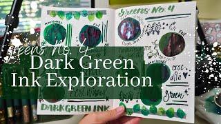 Dark Green Fountain Pen Ink  | Ink Exploration No. 10